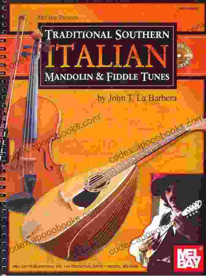 A Group Of Musicians Playing Traditional Southern Italian Mandolin And Fiddle Tunes Traditional Southern Italian Mandolin And Fiddle Tunes