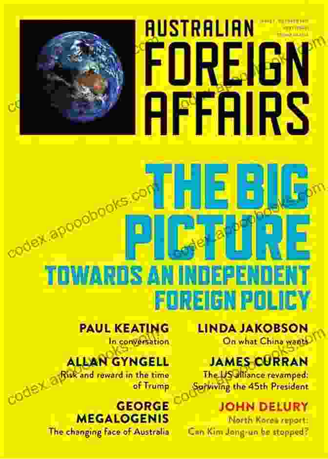 Afa1: The Big Picture Book Cover AFA1 The Big Picture: Towards An Independent Foreign Policy (Australian Foreign Affairs)