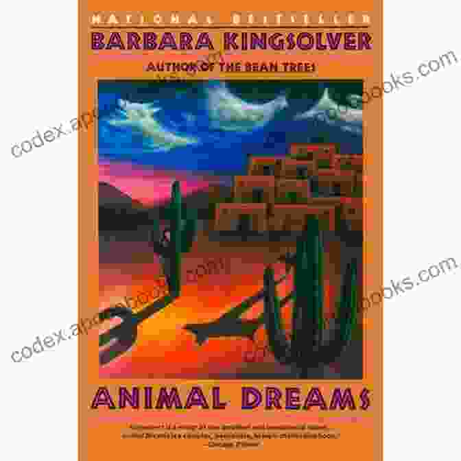 Animal Dreams By Barbara Kingsolver Animal Dreams: A Novel Barbara Kingsolver