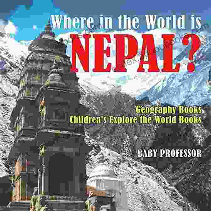 Author Photo Where In The World Is Nepal? Geography Children S Explore The World