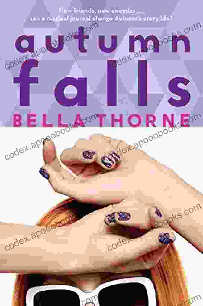 Autumn Falls Book Cover Featuring A Woman In A Flowing Dress Amidst Autumn Leaves Autumn Falls Bella Thorne