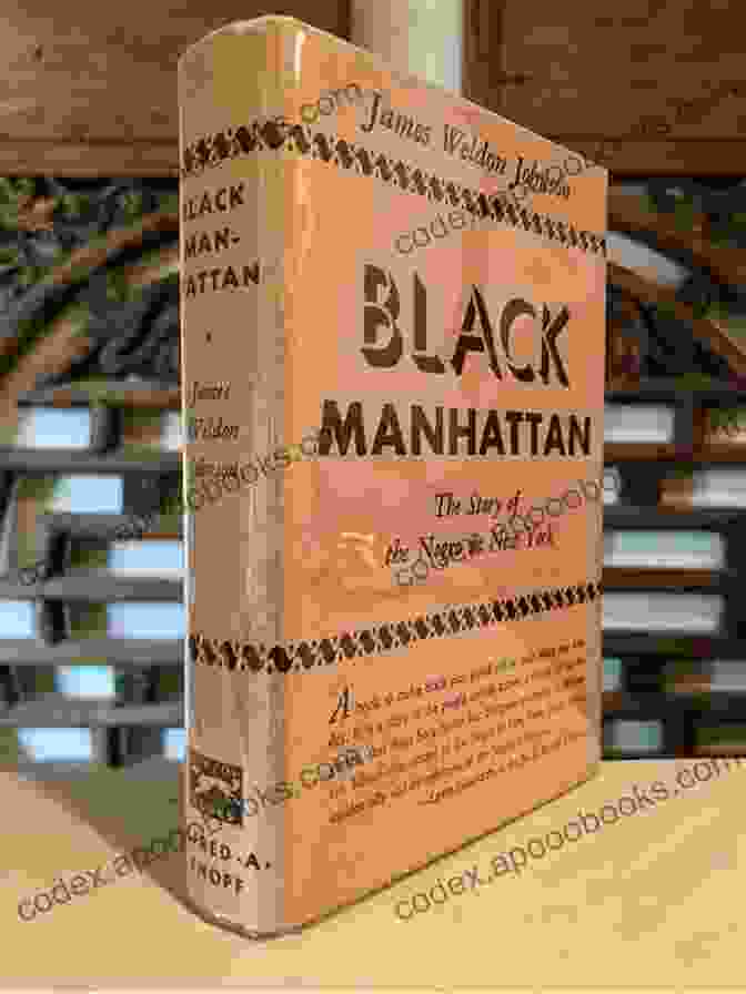 Black Manhattan By James Weldon Johnson Black Manhattan James Weldon Johnson