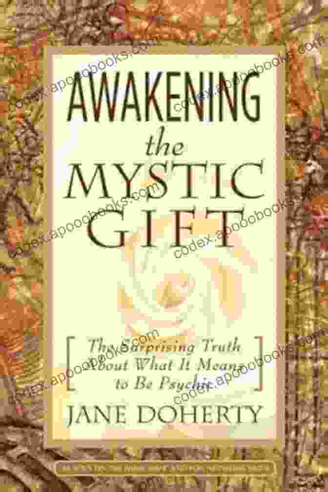 Book Cover Of The Mystic S Gift: A Story About Loss Letting Go And Learning To Soar (The Mystic S Gift/Royce Holloway 1)