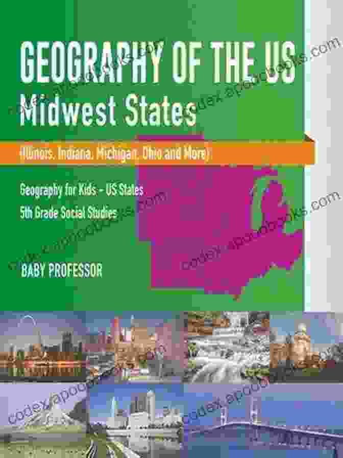 Chicago Skyline Geography Of The US Midwest States (Illinois Indiana Michigan Ohio And More) Geography For Kids US States 5th Grade Social Studies