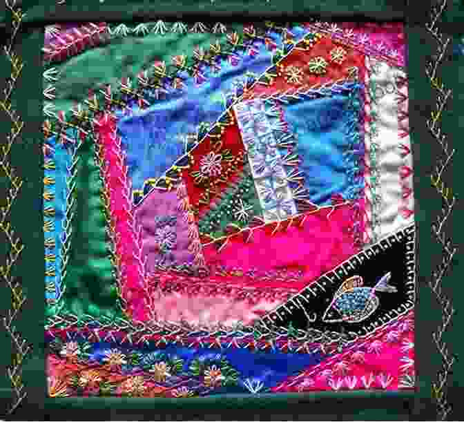 Close Up Of Intricate Stitching In A Crazy Quilt Barbara Randle S More Crazy Quilting With Attitude