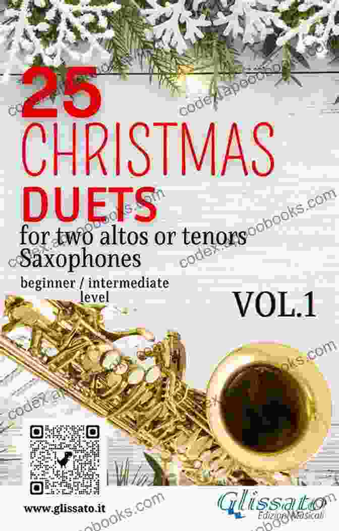 Cover Of 25 Christmas Duets For Altos Or Tenors Saxes VOL 2: Easy For Beginner/intermediate (Christmas Duets For Saxophone)