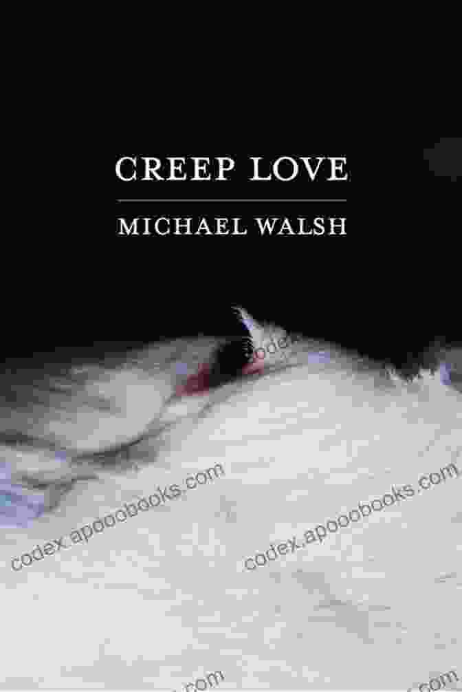 Creep Love Book Cover Featuring A Woman Embracing A Ghostly Figure Creep Love Benjamin Lodmell