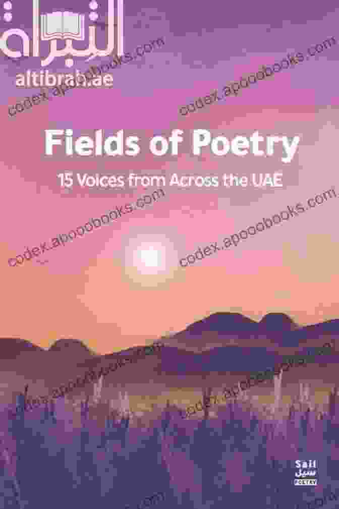 Fields Of Poetry: 15 Voices From Across The UAE