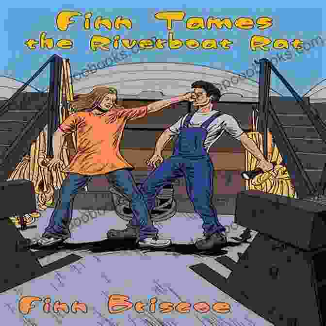 Finn Tames The Riverboat Rat Book Cover Finn Tames The Riverboat Rat (Fun Loving Finn 4)