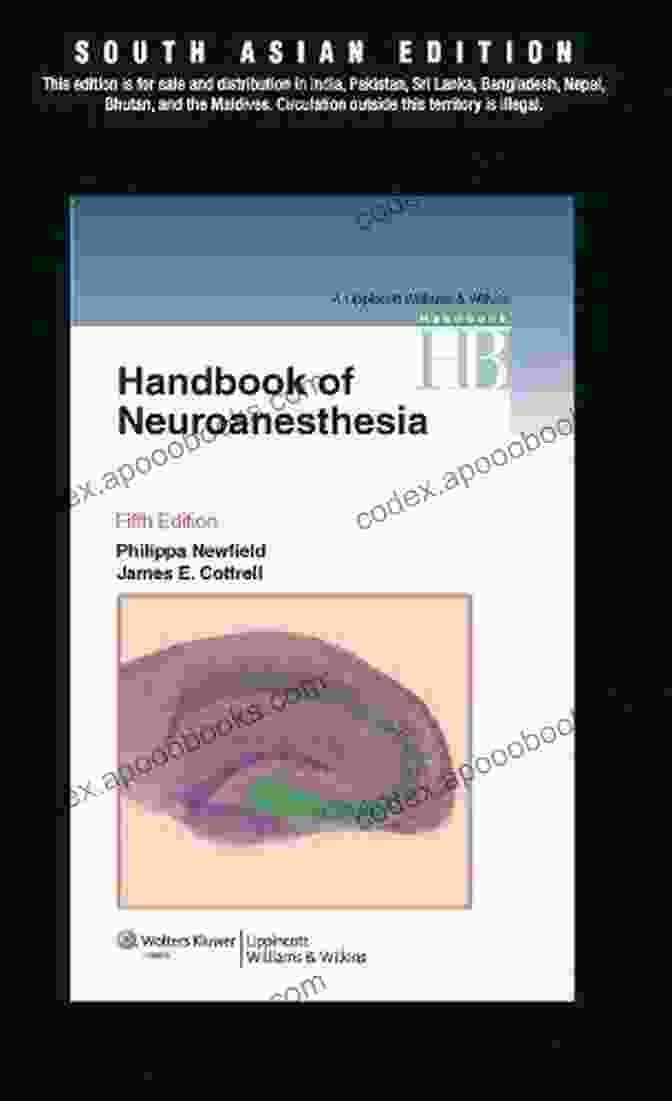 Handbook Of Neuroanesthesia By Keith Wesley Handbook Of Neuroanesthesia Keith Wesley