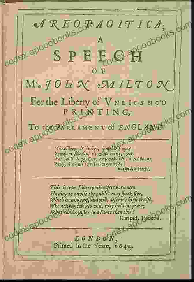 John Milton's Areopagitica, A Passionate Defense Of Freedom Of Speech The Oxford Handbook Of Milton (Oxford Handbooks)