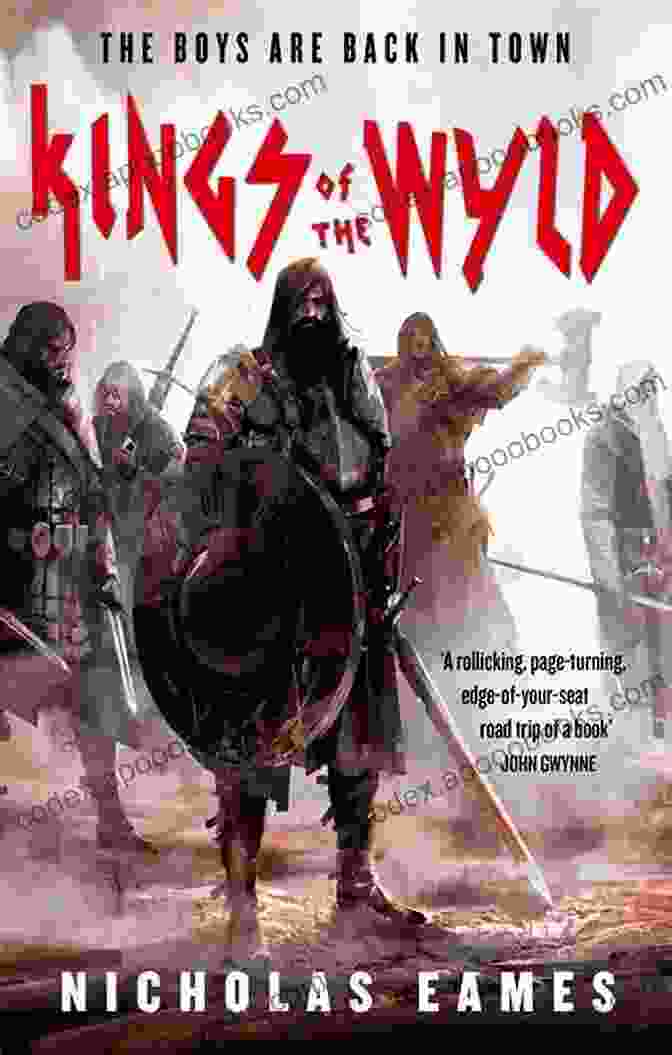 Kings Of The Wyld Book Cover By Nicholas Eames Kings Of The Wyld (The Band 1)