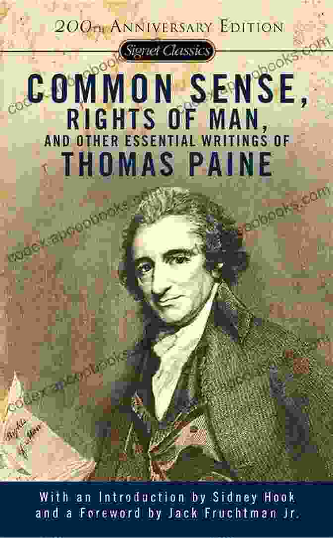 Portrait Of Thomas Paine, The Author Of 'The Rights Of Man' THE RIGHTS OF MAN: The French Revolution Ideals Arguments Motives: Being An Answer To Mr Burke S Attack On The French Revolution