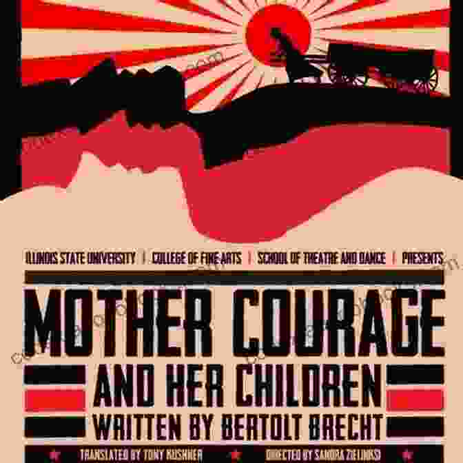 Poster For 'Mother Courage And Her Children' Brecht Collected Plays: 5: Life Of Galileo Mother Courage And Her Children (World Classics)