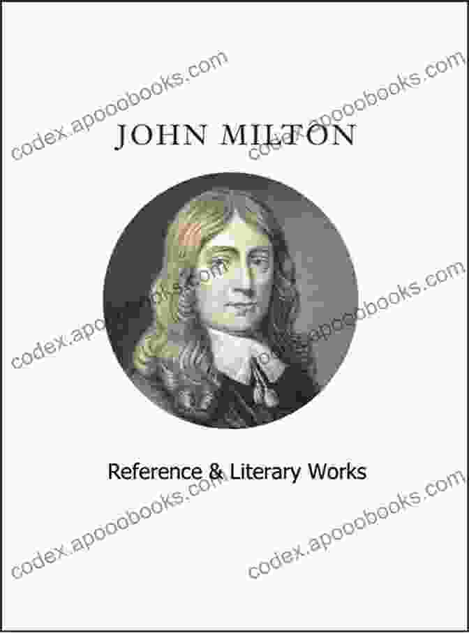 Scholars Discussing Various Critical Interpretations Of John Milton's Writings The Oxford Handbook Of Milton (Oxford Handbooks)