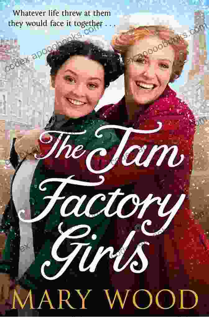 The Jam Factory Girls By Mary Wood The Jam Factory Girls Mary Wood