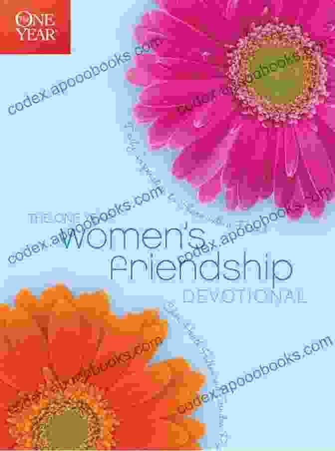 The One Year Women Friendship Devotional Book Cover With Smiling Women The One Year Women S Friendship Devotional