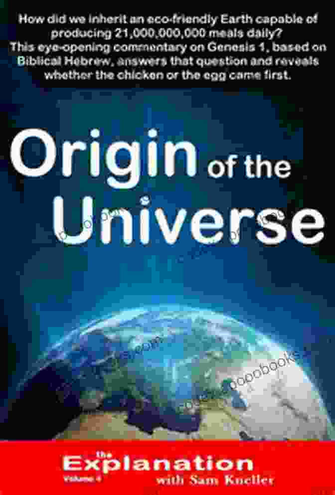 The Origin Of The Universe Book Cover The Origin Of The Universe Understanding The Universe Astronomy Science Grade 8 Children S Astronomy Space