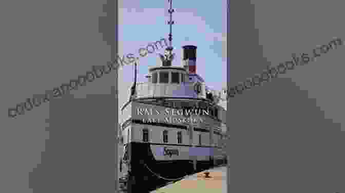 The RMS Segwun, A Historic Steamship Said To Be Haunted By Ghostly Passengers Andrew Hind And Maria Da Silva 3 Bundle: RMS Segwun / Ghost Towns Of Muskoka / Ghosts Of Niagara On The Lake