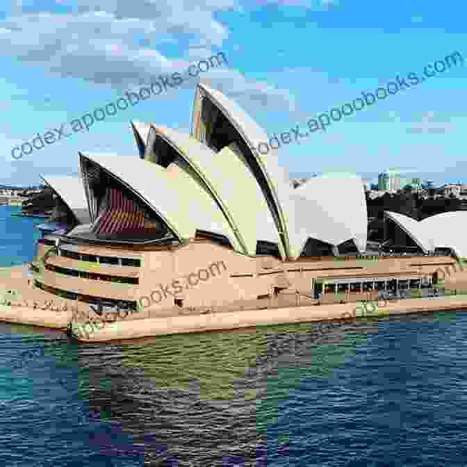 The Sydney Opera House, A Modern Icon Of Australia A Brief History Of Australia