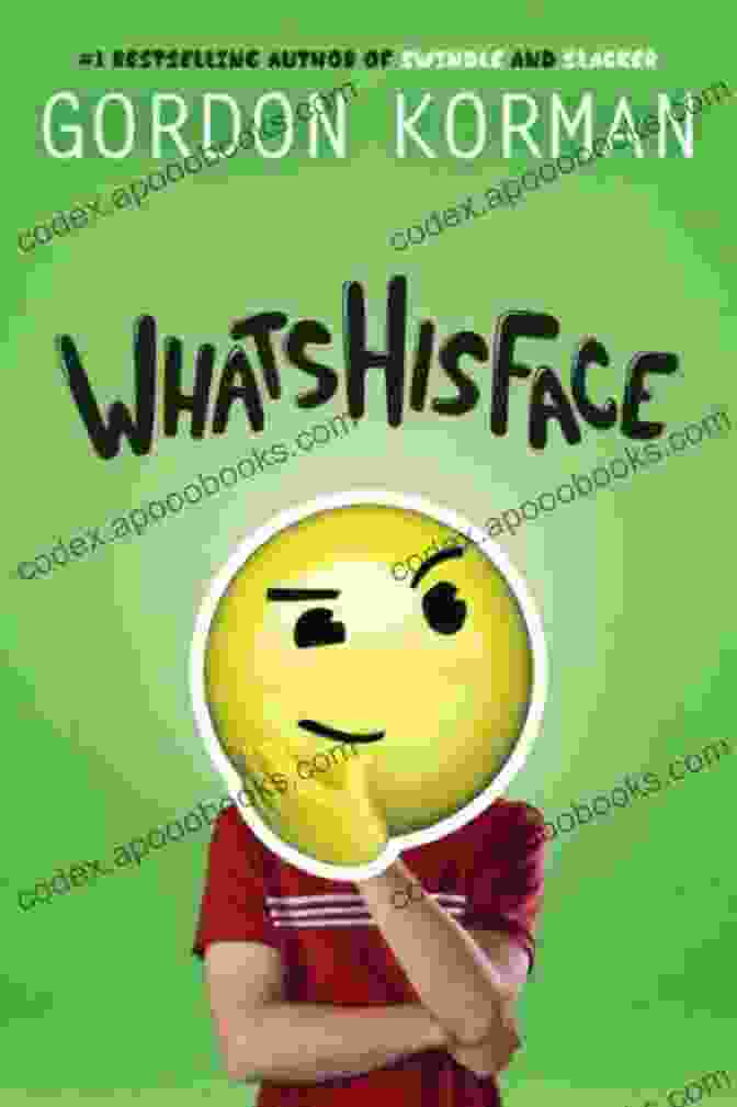 Whatshisface By Gordon Korman Whatshisface Gordon Korman