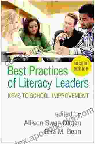 Best Practices Of Literacy Leaders Second Edition: Keys To School Improvement