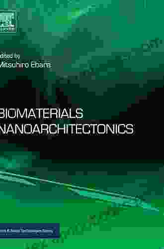 Biomaterials Nanoarchitectonics (Micro And Nano Technologies)