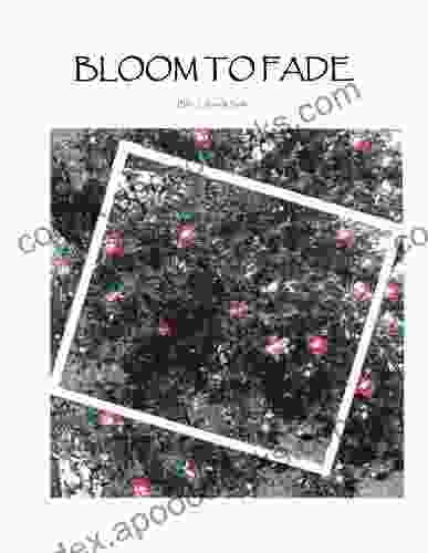 Bloom to Fade Charlotte May