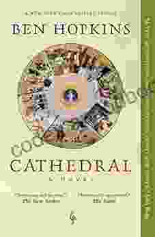 Cathedral: A Novel Ben Hopkins