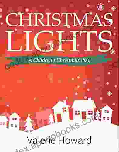 Christmas Lights: A Children s Christmas Play (Small Church Plays)