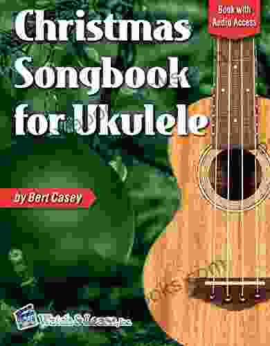 Christmas Songbook for Ukulele: with Online Audio Access