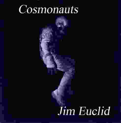 Cosmonauts Jim Euclid