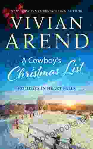 A Cowboy S Christmas List (Holidays In Heart Falls 4)