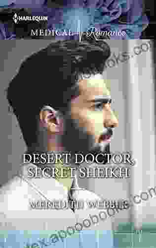 Desert Doctor Secret Sheikh (Desert Doctors 1)