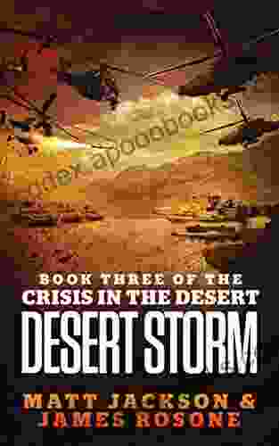 Desert Storm (Crisis In The Desert 3)