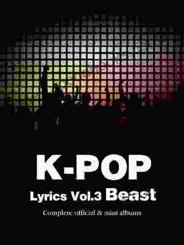 K Pop Lyrics Vol 3 Beast