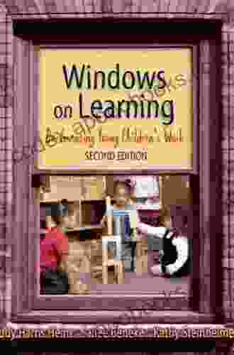 Windows on Learning: Documenting Young Children s Work (Early Childhood Education Series)