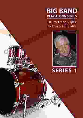 BIG BAND PLAY ALONG SERIES: DRUM TRANSCRIPTS 1 (BIG BAND PLAY ALONG 1)