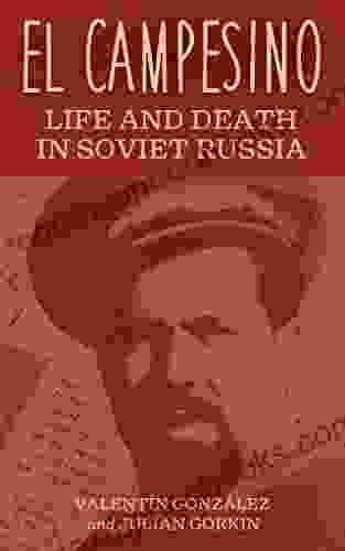 El Campesino: Life And Death In Soviet Russia