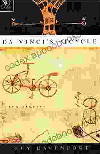 Da Vinci s Bicycle (New Directions Classic)