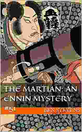 The Martian: An Ennin Mystery #51