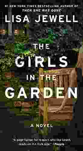 The Girls In The Garden: A Novel