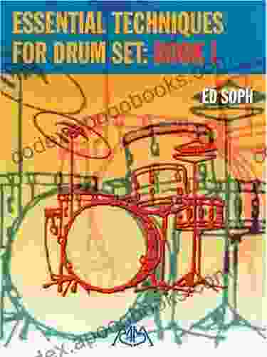 Essential Techniques for Drum Set: 1