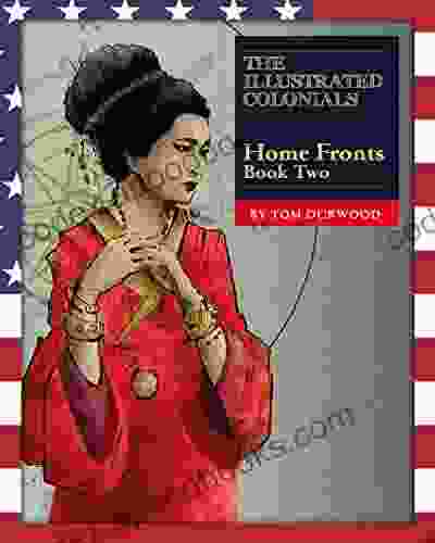 Home Fronts (The Illustrated Colonials 2)