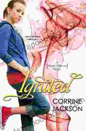 Ignited (Sense Thieves 3) Corrine Jackson