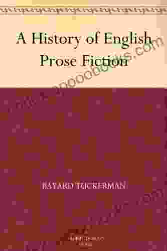 A History Of English Prose Fiction