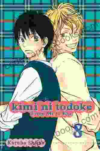 Kimi Ni Todoke: From Me To You Vol 8