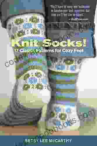 Knit Socks : 17 Classic Patterns For Cozy Feet