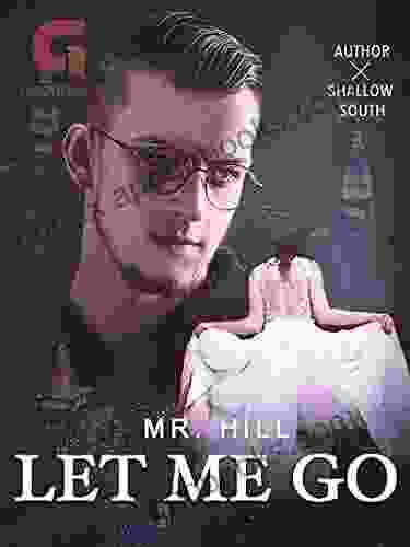 Let Me Go Mr Hill : 11