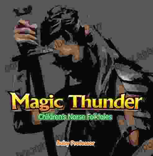 Magic Thunder Children s Norse Folktales